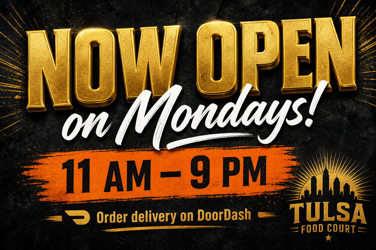 Now Open on Mondays — 11 AM to 9 PM. Order delivery on DoorDash.